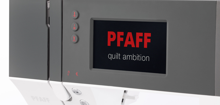 PFAFF® Color Touch Screen